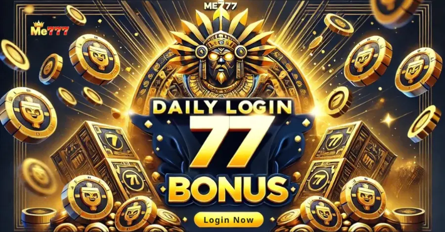 Daily Login 77PHP Bonus